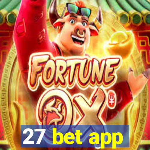 27 bet app